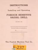 Fosdick 3 foot and 4 Foot Radial Drill, Instructions Manual Year (1963)
